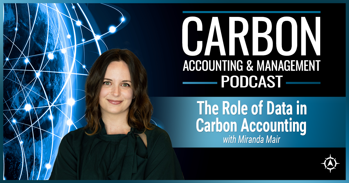 Miranda Mair on Carbon Accounting & Management podcast, exploring data-driven approaches to carbon accounting.