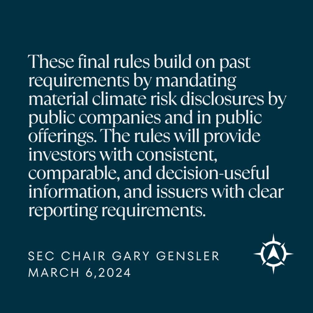 Quote from SEC Chair Gary Gensler on the final rules mandating material climate risk disclosures for public companies